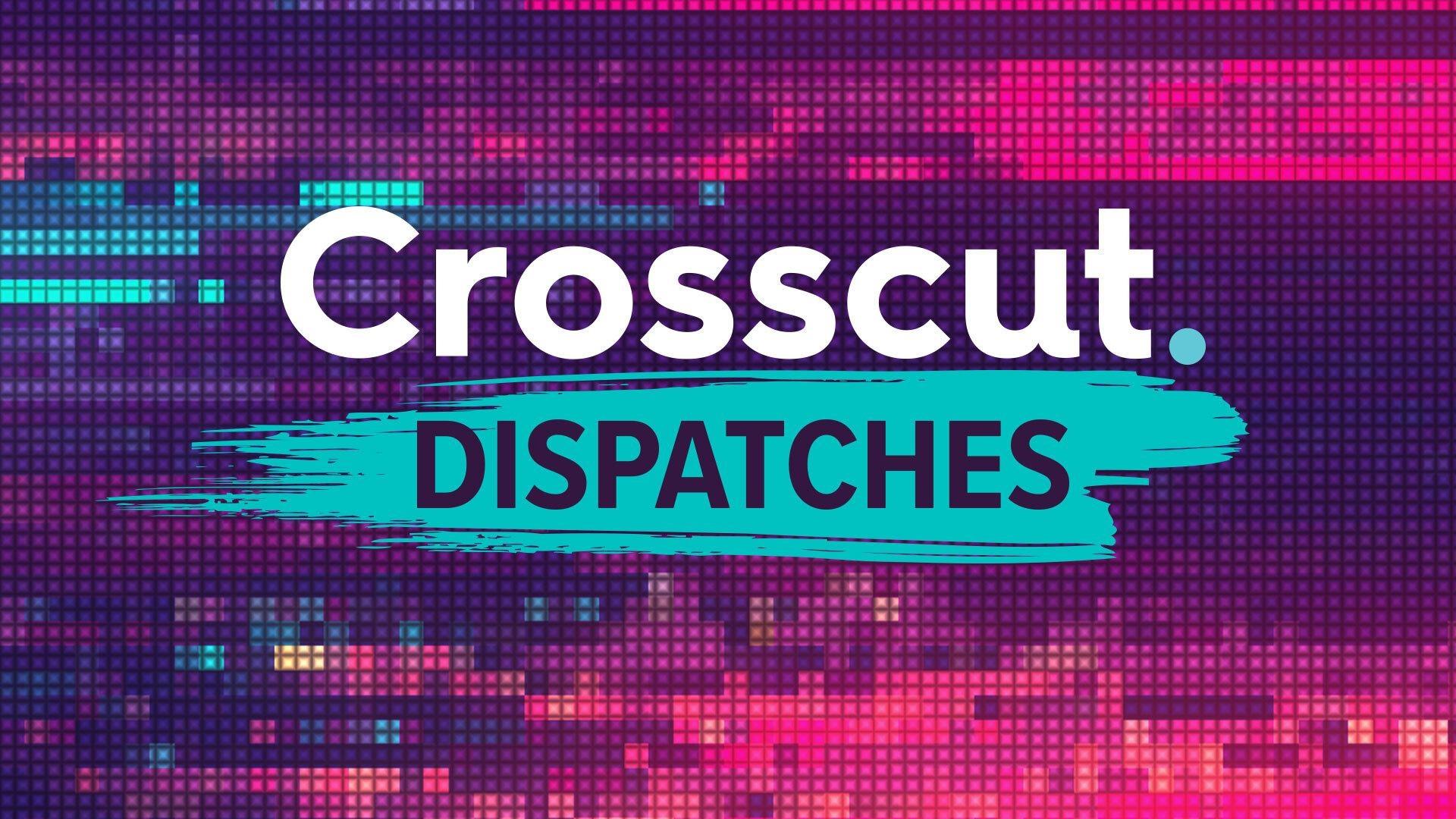 Crosscut Dispatches | Cascade PBS