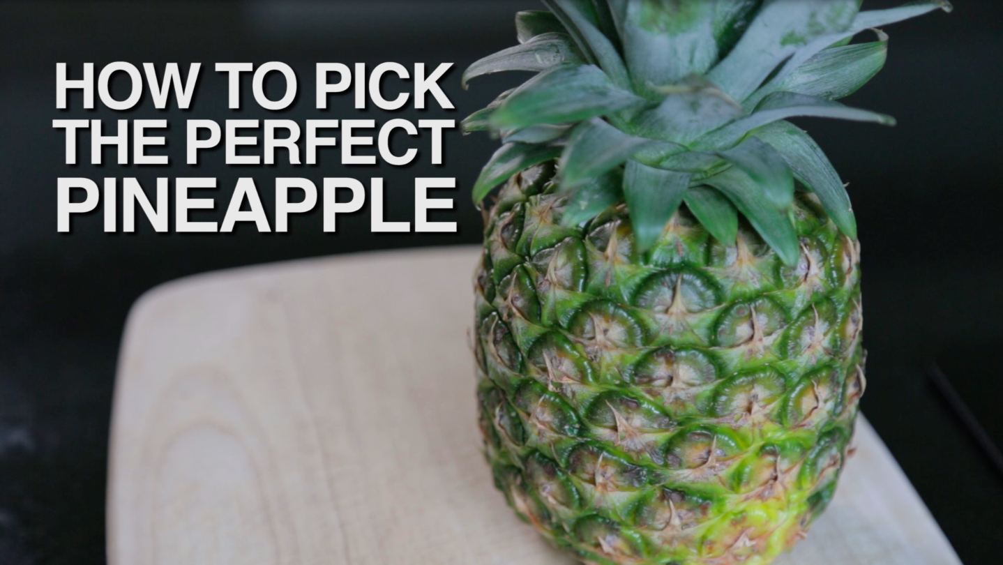 How to Pick the Perfect Pineapple | Cascade PBS