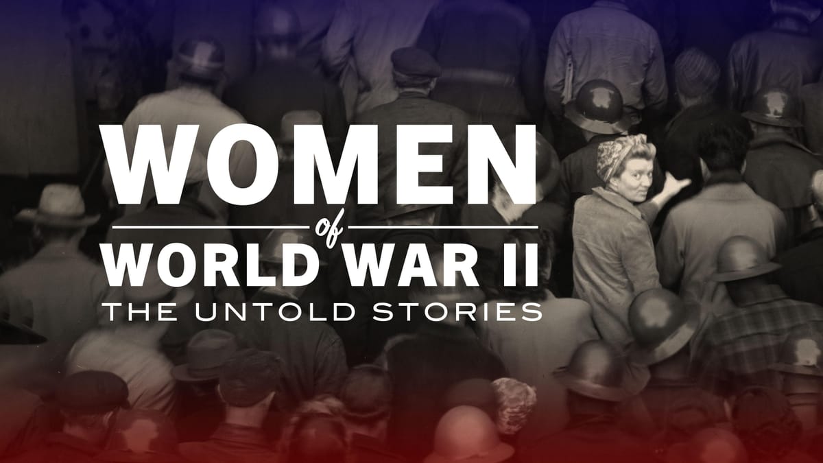 Women of World War II: The Untold Stories | Cascade PBS